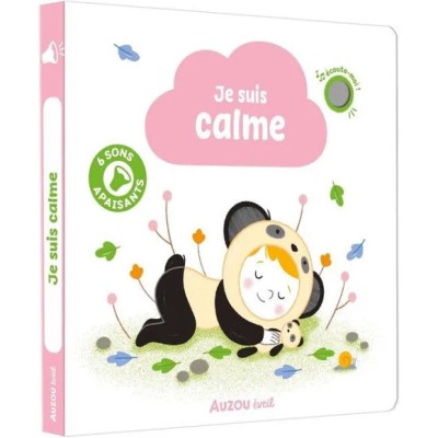 Mes premiers sonores - Je suis calme - Livres enfants - Auzou