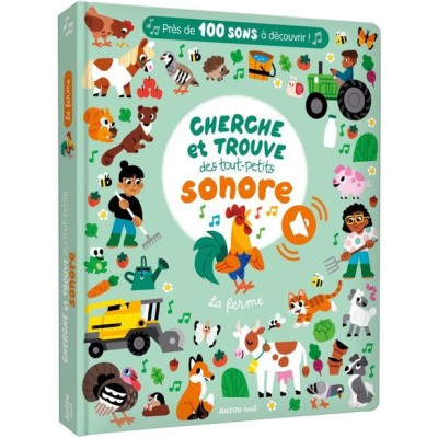 Cherche et trouve des tout-petits sonore - La ferme - Livres enfants - Auzou
