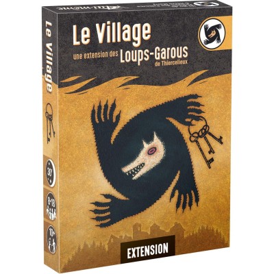 Le Village - Extension Les Loups-Garous de Thiercelieux