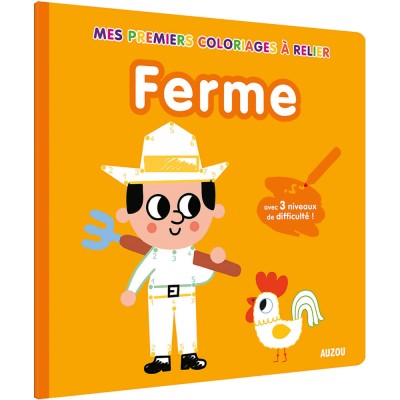 Mes premiers coloriages - Points à relier - La ferme - Activités et loisirs créatifs - Auzou