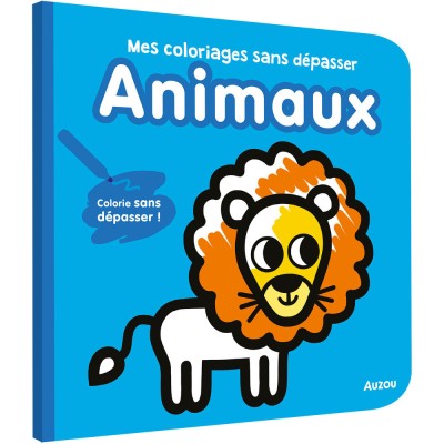 Mes premiers coloriages - Animaux - Activités et loisirs créatifs - Auzou