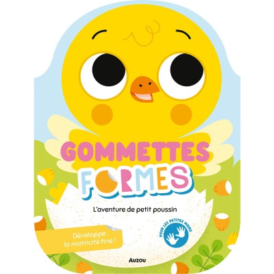Gommettes formes - L'aventure de petit poussin - Activités et loisirs créatifs - Auzou