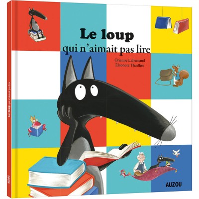 Livre mes grands albums : le loup qui n'aimait pas lire - editions - Auzou