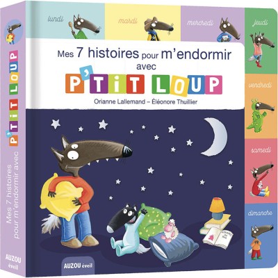 Mes 7 histoires pour m'endormir avec p'tit loup - Livres enfants - Auzou