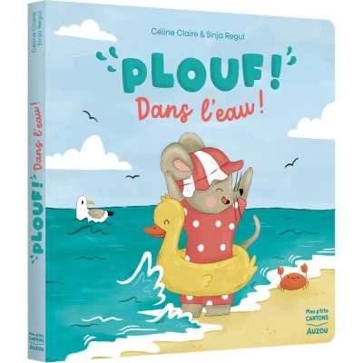 Plouf ! dans l'eau ! - Livres enfants - Auzou