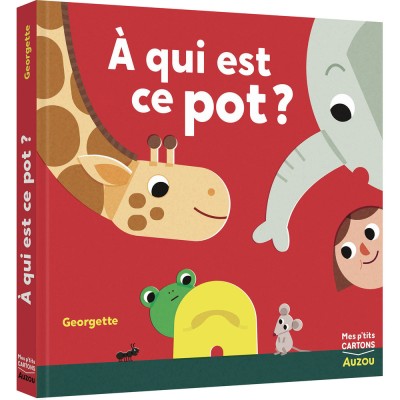 À qui est ce pot ? - Livres enfants - Auzou