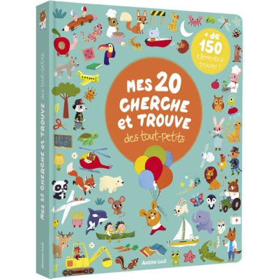 Mes 20 cherche et trouve des tout-petits - Livres enfants - Auzou