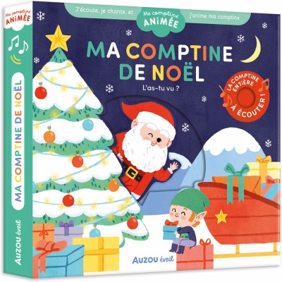 Ma comptine animée - Ma comptine de noël - L'as-tu vu ? - Livres enfants - Auzou