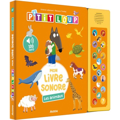 P'tit loup - Mon livre sonore - Les animaux - Livres enfants - Auzou