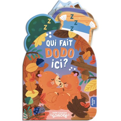 Mon coucou sonore - Qui fait dodo ici ? - Livres enfants - Auzou