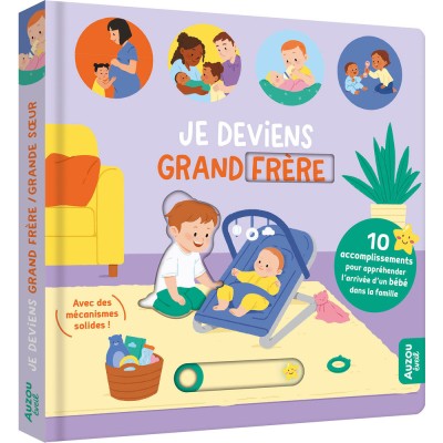Je deviens grand frère / grande sœur - Livres enfants - Auzou