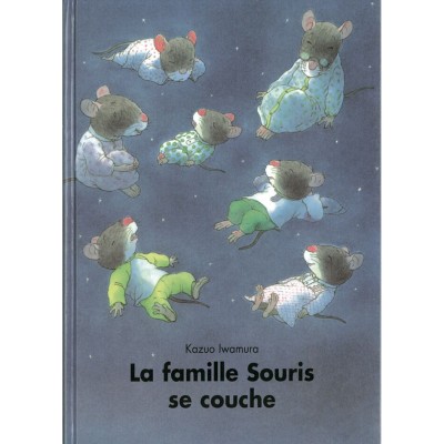 Livre La famille Souris se couche - L'école Des Loisirs