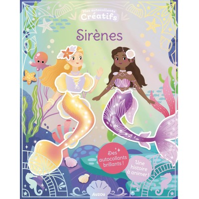 Mes 500 autocollants créatifs - Sirènes - Activités et loisirs créatifs - Auzou