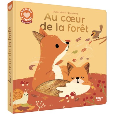 Histoires à câliner - Au coeur de la forêt - Livres enfants - Auzou