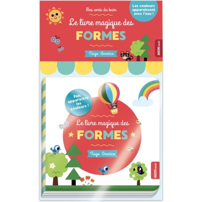 Mes amis du bain - Le livre magique des formes - Auzou
