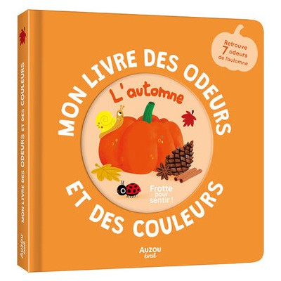 L'Automne - Livre des odeurs - Auzou