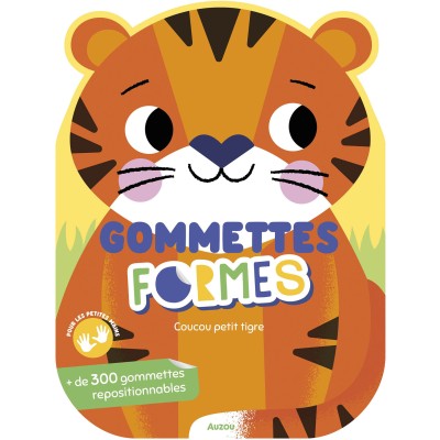 Gommettes formes - Coucou petit tigre - Auzou