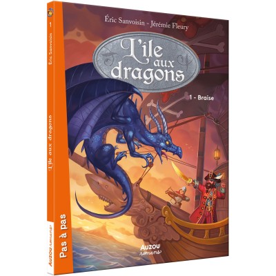 L'île aux dragons - Tome 1 - Braise - Auzou