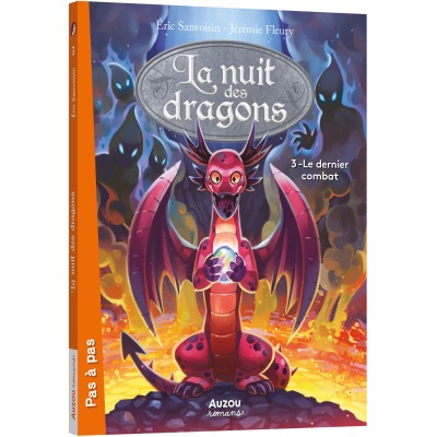 La nuit des dragons tome 3 - le dernier combat - Auzou