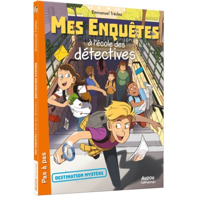 Mes enquêtes à l'école des détectives - Destination mystère - Auzou