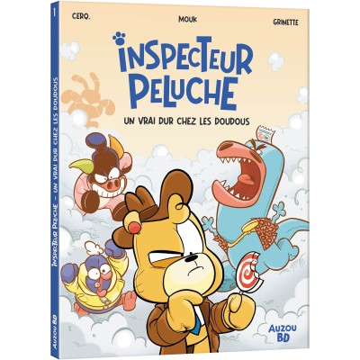 Inspecteur peluche - Tome 1 - Un vrai dur chez les doudous - Auzou
