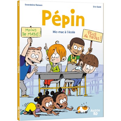 Pépin - Tome 2 mac à l'école - Auzou