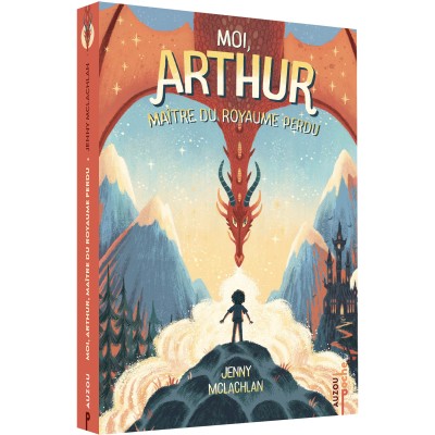 Moi, arthur, maître du royaume perdu - Poche - Auzou