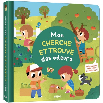 Mon livre des odeurs et des couleurs - Mon cherche et trouve des odeurs - Auzou