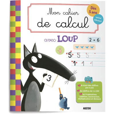 Mon cahier de calcul avec loup - Auzou