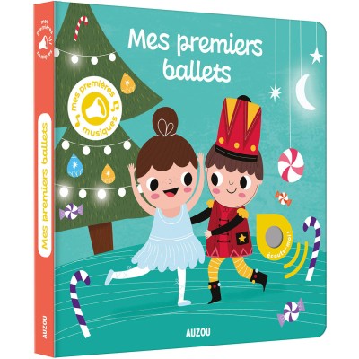 Mes premiers sonores - Mes premiers ballets - Auzou