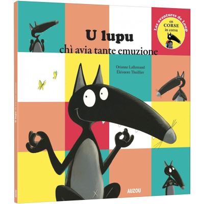 Le loup qui apprivoisait ses émotions - Corse - Auzou