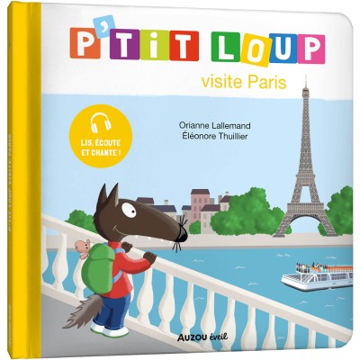 Ptit loup visite paris - editions - Auzou