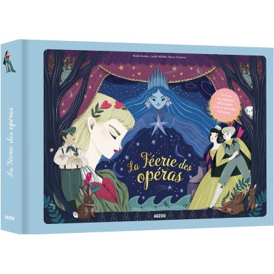La féerie des opéras - Auzou