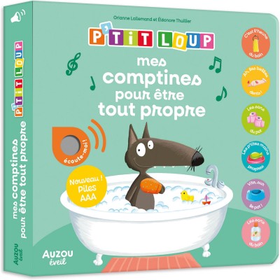 Mes premiers sonores - P'tit loup - Mes comptines pour être tout propre - Auzou