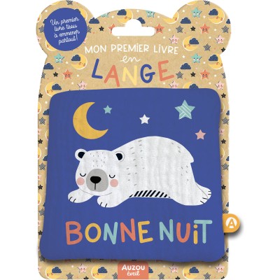 Mon premier livre tissu en lange - Bonne nuit - Auzou