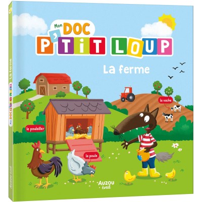 Mon doc p'tit loup - La ferme - Auzou