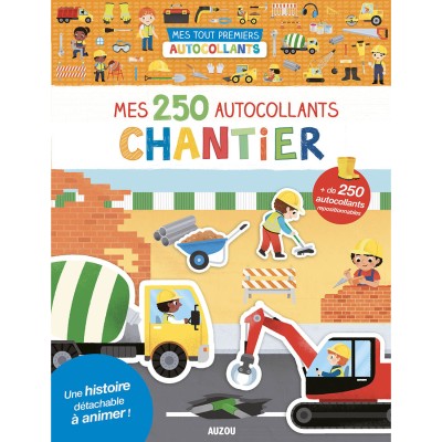 Mes 250 autocollants chantier - Auzou