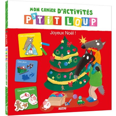 Mon cahier d'activités p'tit loup - Spécial noël - Auzou