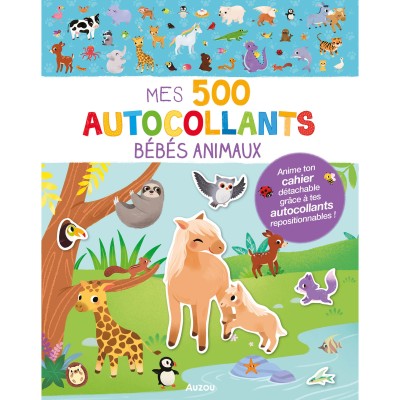 500 autocollants - Bébés animaux - Auzou