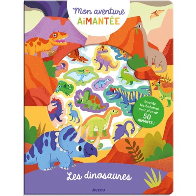 Mon aventure aimantée - Les dinosaures - Auzou