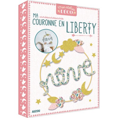Mon atelier déco - Ma couronne en liberty - Auzou