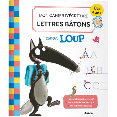 Mon cahier d'écriture lettres bâtons avec loup - Auzou
