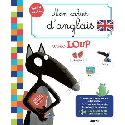 Mon cahier d'anglais avec loup - Auzou