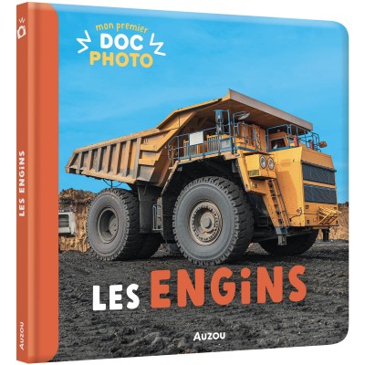 Mon premier doc photo - Les engins - Auzou