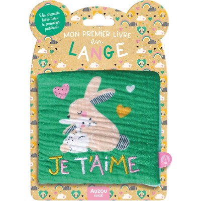 Mon premier livre tissu en lange - Je t'aime - Auzou