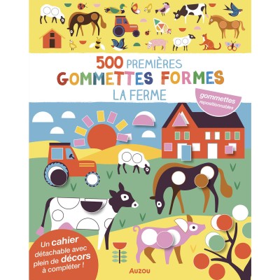 Mes tout premiers autocollants - 500 premières gommettes formes - Ferme - Auzou