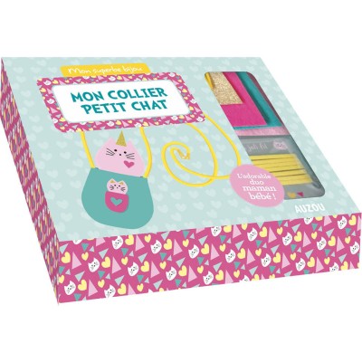 Mon superbe bijou - Mon collier petit chat - Auzou