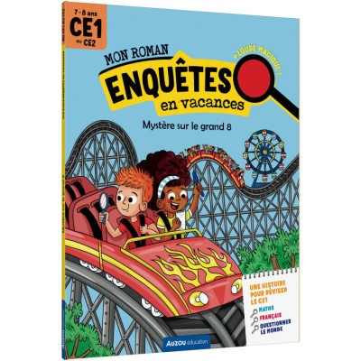 Mon roman - Enquêtes ce1 - Mystère sur le grand 8 - Auzou